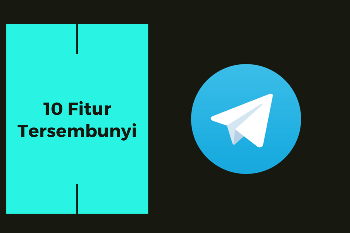 Fitur Tersembunyi di Telegram: Trik dan Tips untuk Mengoptimalkan Pengalaman Pengguna Anda