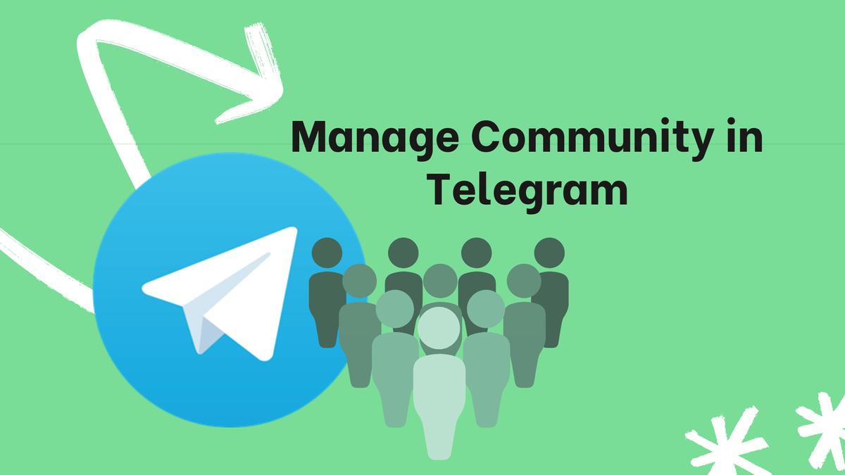 Membangun Komunitas di Telegram: Cara Efektif Mengelola Grup dan Channel untuk Pertumbuhan